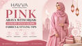 Pink Abaya with Hijab: Luxury Style Guide, Fabrics & Styling Tips