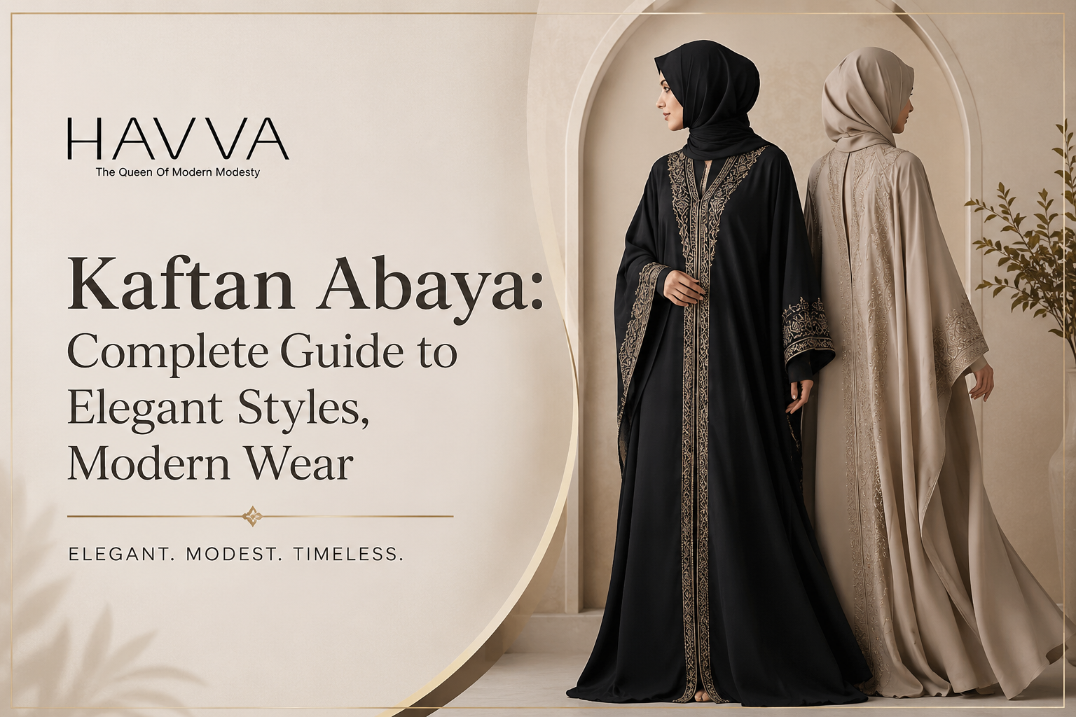 havva.co-Kaftan Abaya: Complete Guide to Elegant Styles, Modern Wear -Featured image